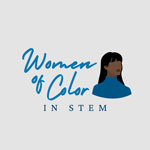 Women of Color in Stem (blue writing) with a woman of color wearing a blue shirt on the right