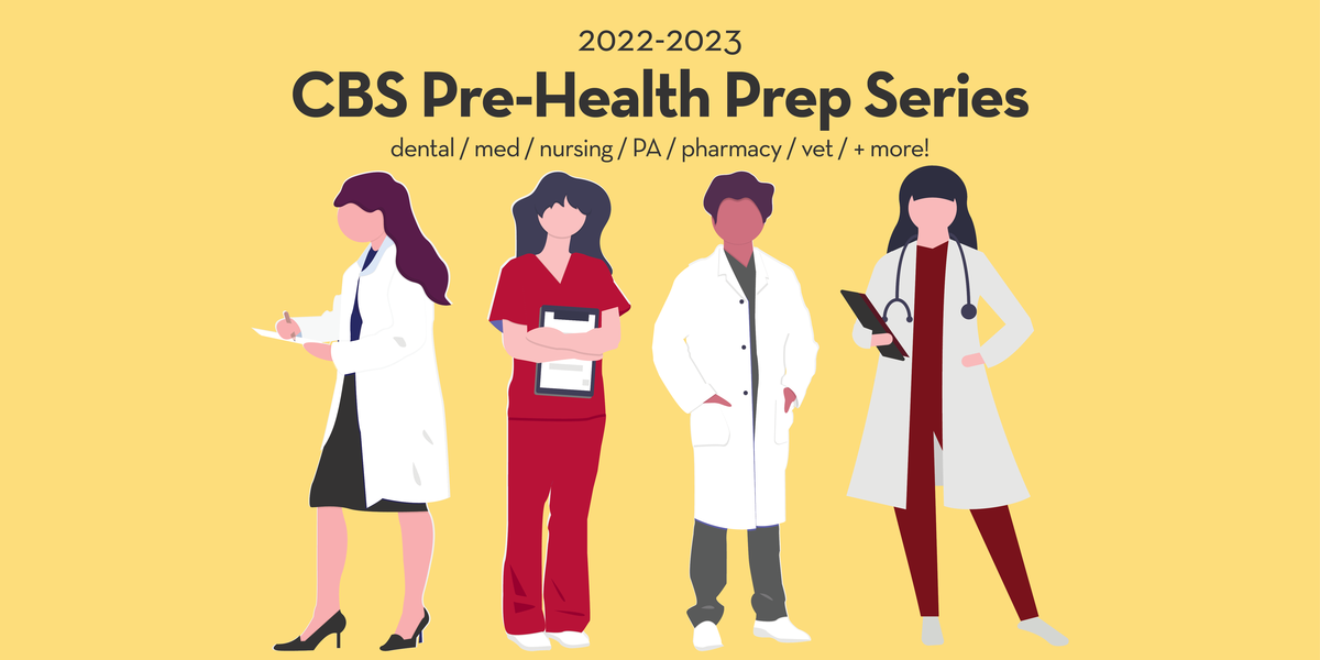 2022-2023 CBS Pre-Health Prep Series